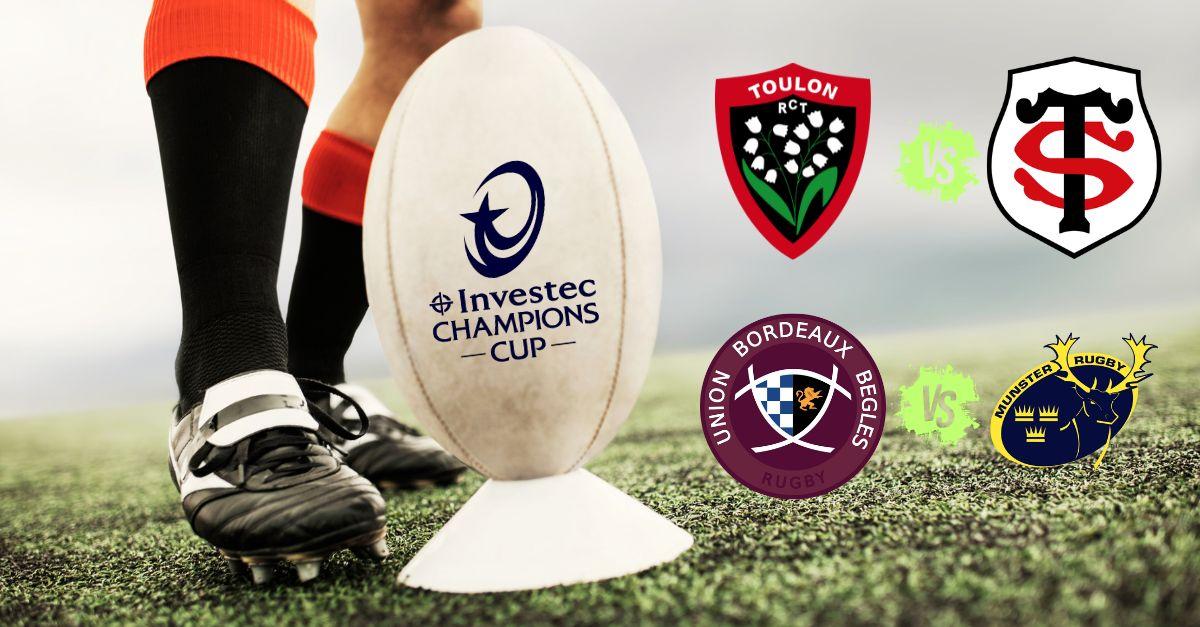 Vos Matchs de Rugby Toulon/Toulouse et UBB/Munster à quelle heure et sur quelle chaîne ?